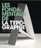 LES FONDAMENTAUX DE LA TYPOGRAPHIE