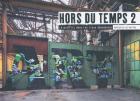 HORS DU TEMPS 2. LE GRAFFITI DANS LES LIEUX ABANDONNES