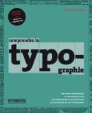 COMPRENDRE LA TYPOGRAPHIE