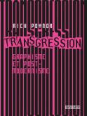 TRANSGRESSION. GRAPHISME ET POSTMODERNISME