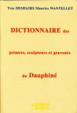 Dictionnaire des peintres, sculpteurs et graveurs du Dauphiné