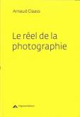 LE RÉEL DE LA PHOTOGRAPHIE
