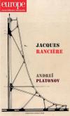 REVUE EUROPE - JACQUES RANCIÈRE - ANDREI PLATONOV - N° 1097-1098