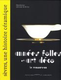 ANNEES FOLLES ET ART DECO, LE RENOUVEAU