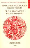 GUIDE DES MARCHES AUX PUCES DANS LE MONDE (VENTE FERME) - BILINGUE FR / ANG