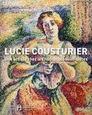 LUCIE COUSTURIER. UNE ARTISTE CHEZ LES NéO- IMPRESSIONNISTES