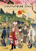 FANTASTIQUE EDO. LE GUIDE ILLUSTRÉ DE L\