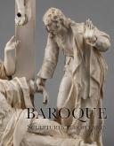 BAROQUE : SCULPTURES EUROPEENNES (1600-1750)