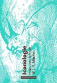 ICONOLOGIE. IMAGE, TEXTE, IDÉOLOGIE