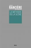 LA MÉTHODE DE LA SCÈNE