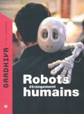 GRADHIVA N 15 - ROBOTS ETRANGEMENT HUMAINS - VOL15