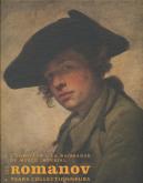 Les Romanov, Tsars collectionneurs. L\