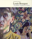 LOUIS BOUQUET LE PEINTRE LE POÈTE ET LE HÉROS