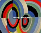 TISSER LA COULEUR. TAPISSERIES DE CALDER, DELAUNAY, MIRO....