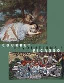 COURBET/PICASSO. RÉVOLUTIONS !