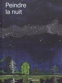 PEINDRE LA NUIT