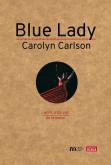 BLUE LADY DE CAROLYN CARLSON
