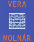 VERA MOLNAR. MONOGRAPHIE.