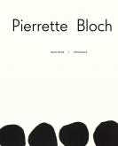 PIERRETTE BLOCH. MULTIPLES CATALOGUE RAISONNé