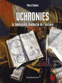UCHRONIES - LE LABORATOIRE CLANDESTIN DE L\