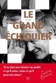 LE GRAND ÉCHIQUIER 1972-1989 - JACQUES CHANCEL
