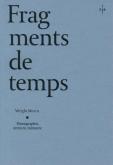 FRAGMENTS DE TEMPS