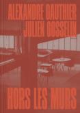 HORS LES MURS