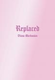 REPLACED
