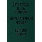 ESTHÉTIQUE DE LA CHAROGNE