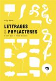 LETTRAGES ET PHYLACTÈRES