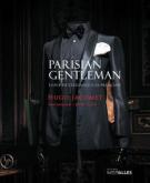 PARISIAN GENTLEMAN. éLOGE DE L\