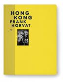 FASHION EYE HONG KONG. FRANK HORVAT