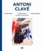 ANTONI CLAVÉ OEUVRE GRAVÉ. CATALOGUE RAISONNÉ. PRINTED WORK. OBRA GRABADA