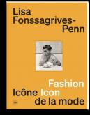 LISA FONSSAGRIVES-PENN, ICONE DE LA MODE. UNE COLLECTION PARTICULIERE