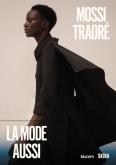 MOSSI TRAORE. LA MODE AUSSI