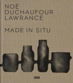 MADE IN SITU - NOE DUCHAUFOUR-LAWRANCE