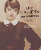 DIX CAHIERS SURRéALISTES - AVRIL 1924
