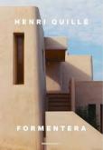 HENRI QUILLE. FORMENTERA - EDITION BILINGUE