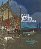 PAUL TISSIER. ARCHITECTE DES FêTES DES ANNéES FOLLES