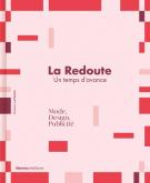 LA REDOUTE, UN TEMPS D\