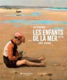 LES ENFANTS DE LA MER. CÔTE D\
