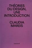 THéORIES DU DESIGN. UNE INTRODUCTION