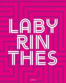LABYRINTHES