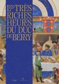 LES TRES RICHES HEURES DU DUC DE BERRY