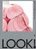 LOOK ! - 40 ANS DE MODE AU MUSEE