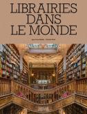 LIBRAIRIES DANS LE MONDE