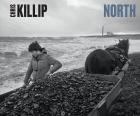 NORTH. CHRIS KILLIP