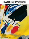 KANDINSKY. LA MUSIQUE DES COULEURS