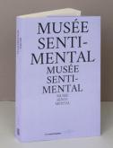 MUSEE SENTIMENTAL