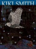 KIKI SMITH. ETRE ICI MAINTENANT PARTOUT